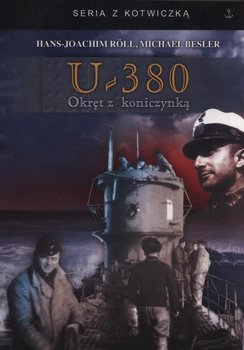 U-380. Okręt z koniczynką - Roll Hans-Joachim, Besser Michael