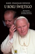 U boku Świętego - Dziwisz Stanisław, Svidercoschi Gian Franco