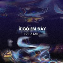 Ừ Có Em Đây Diijam Studio