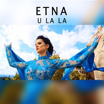 U La La - Etna