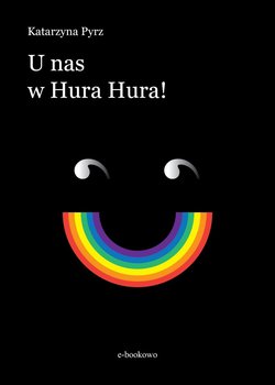 U nas w Hura Hura! - Pyrz Katarzyna