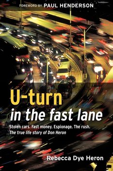 U-turn in the fast lane - Rebecca Dye Heron