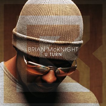 U Turn - Brian McKnight