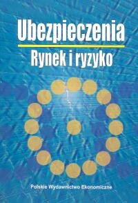 Ubezpieczenia. Rynek I Ryzyko - Opracowanie Zbiorowe | Książka W Empik