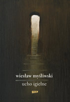 Ucho igielne Myśliwski Wiesław