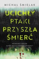 Ucichły ptaki, przyszła śmierć - ebook mobi