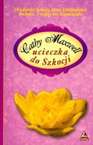 Ucieczka do Szkocji Maxwell Cathy