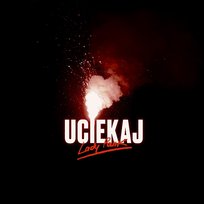 Uciekaj Lady Pank