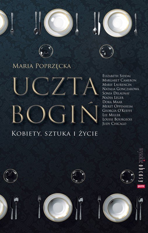 Uczta bogiń. Kobiety, sztuka i życie - ebook epub