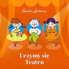 Uczymy się teatru - KTO TWORZY TEATR?