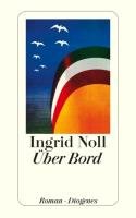 Über Bord - Noll Ingrid