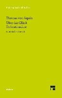 Über das Glück. De beatitudine - Thomas Aquin