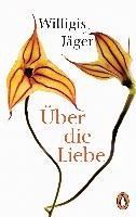 Über die Liebe Jager Willigis