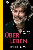 Über Leben - Messner Reinhold