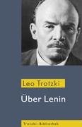 Über Lenin - Trotzki Leo