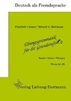 Übungsgrammatik für die Grundstufe - Clamer Friedrich, Heilmann Erhard G.