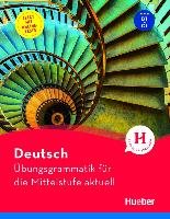 Übungsgrammatik für die Mittelstufe aktuell - Hering Axel, Matussek Magdalena, Perlmann-Balme Michaela