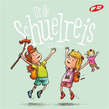 Uf de Schuelreis - ICF Kids