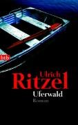 Uferwald - Ritzel Ulrich
