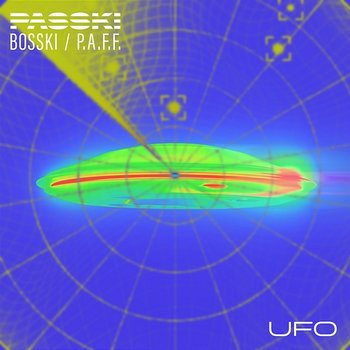 UFO - PASSKI, Bosski, P.A.F.F.