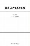 Ugly Duckling, The - Milne A. A.