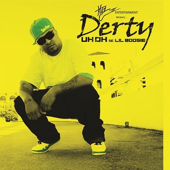 Uh Oh - Derty feat. Lil Boosie