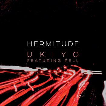Ukiyo - Hermitude