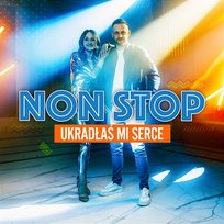 Ukradłaś Mi Serce NON STOP