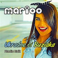 Ukradnę Ci buziaka Marioo