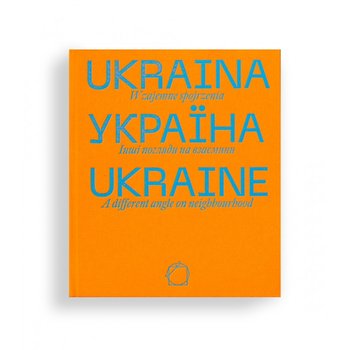 Ukraina. Wzajemne spojrzenia - Opracowanie zbiorowe