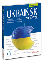 Ukraiński nie gryzie! Innowacyjny kurs od podstaw Tomasz Bylina