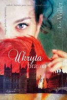 Ukryta brama. Poza czasem Voller Eva