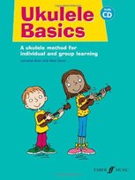 Ukulele Basics Bow Lorriaine, David Alex