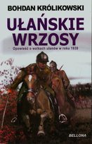 Ułańskie wrzosy Królikowski Bohdan