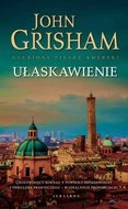 Ułaskawienie - ebook mobi - Grisham John