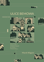 Ulice Bemowa Wagner Marek