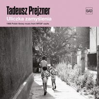 Uliczka zamyślenia Tadeusz Prejzner, Fascinatio Nugacitatis