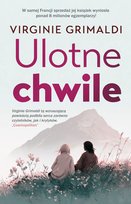 Ulotne chwile Grimaldi Virginie