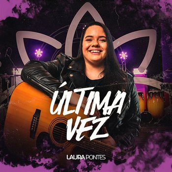 Última Vez - Laura Pontes