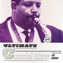 Ultimate Cannonball Adderley Cannonball Adderley