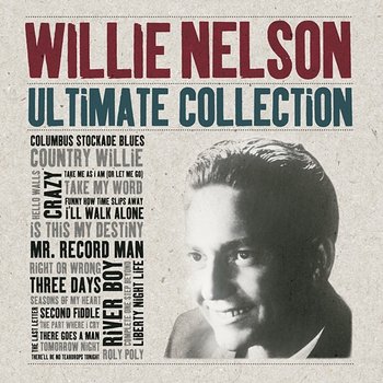 Ultimate Collection - Willie Nelson