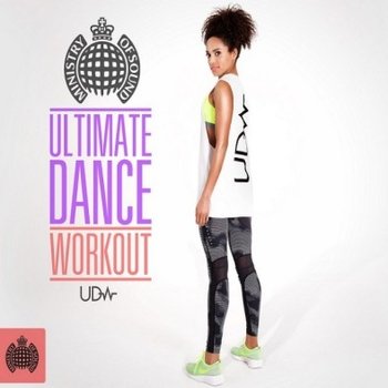 Ultimate Dance Workout - Various Artists