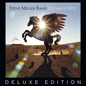 Ultimate Hits - Steve Miller Band