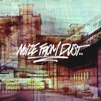 Ultraakustyka Noize From Dust