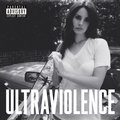 Ultraviolence - Lana Del Rey