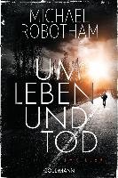 Um Leben und Tod Robotham Michael