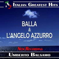 Umberto Balsamo: Balla / L'Angelo Azzurro (New Recording) Umberto Balsamo