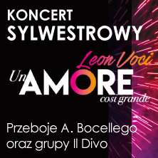 Koncert Sylwestrowy Un Amore Cosi Grande