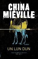 Un Lun Dun Mieville China