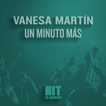 Un minuto más - Vanesa Martín